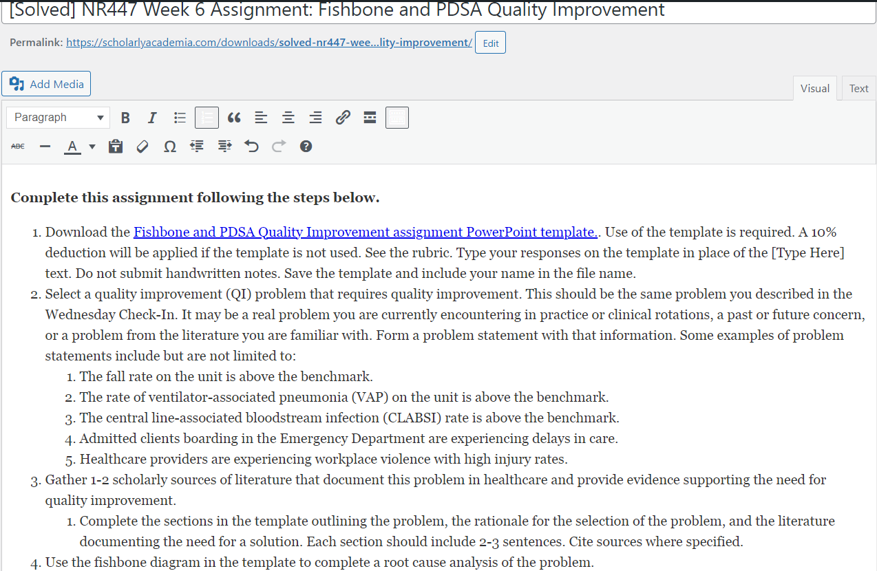 [Solved] NR447 Week 6 Assignment: Fishbone and PDSA Quality Improvement